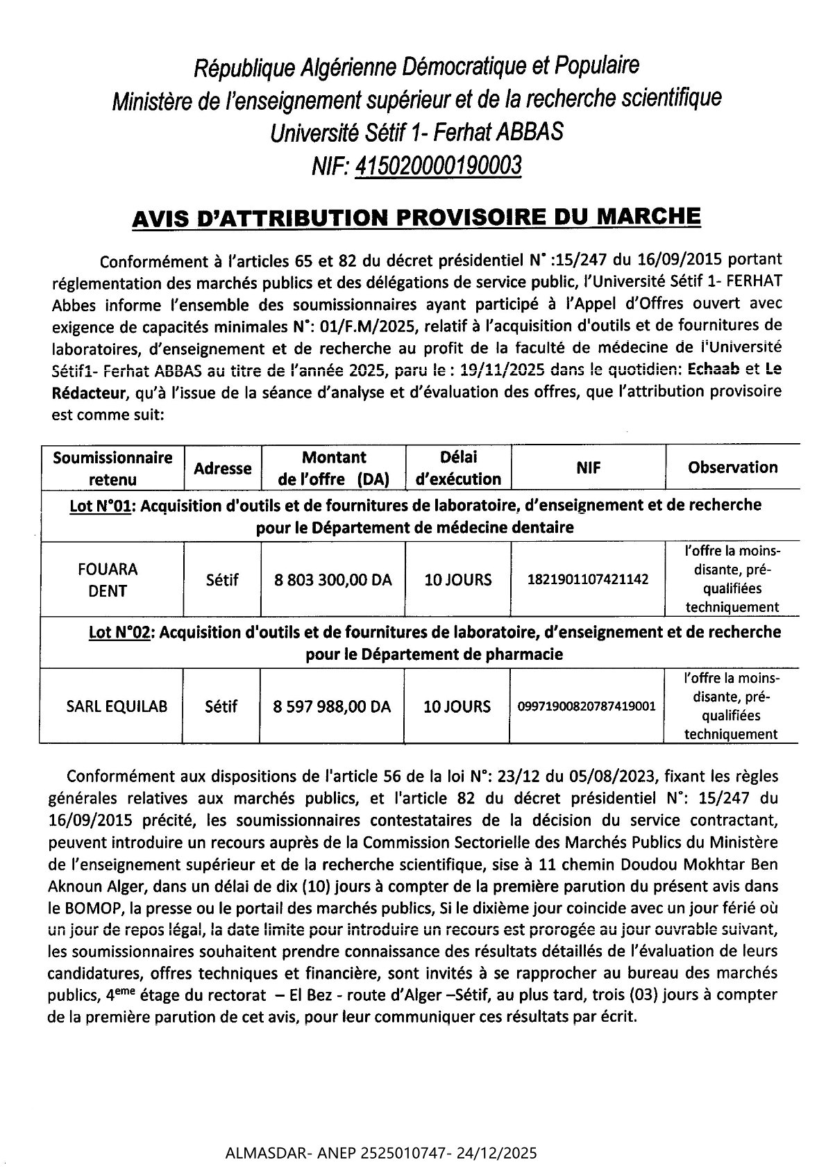 ***-AVIS D'ATTRIBUTION PROVISOIRE DU MARCHE
