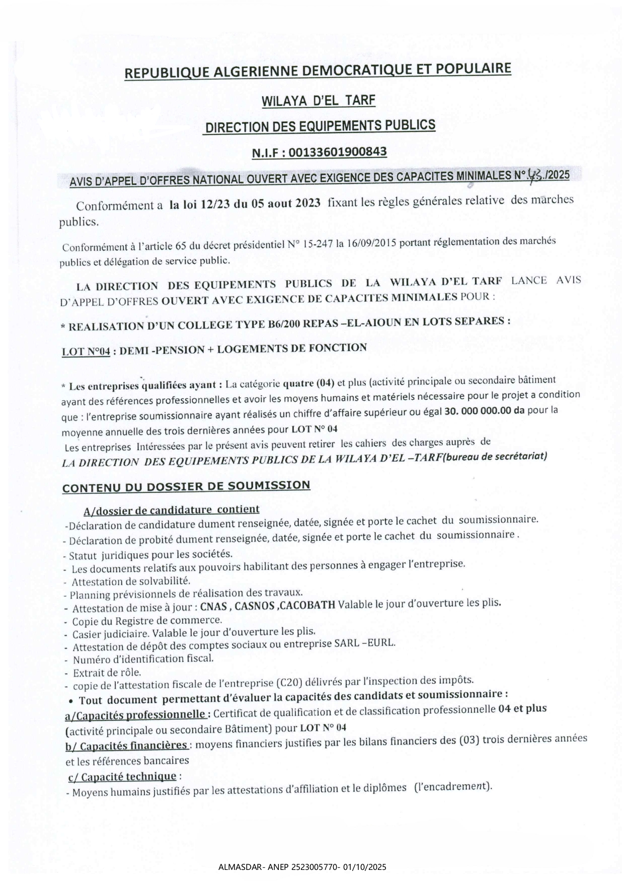 AVIS D'APPEL D'OFFRES NATIONAL OUVERT AVEC EXIGENCE DES CAPACITE MINIMALES N* 43/2025