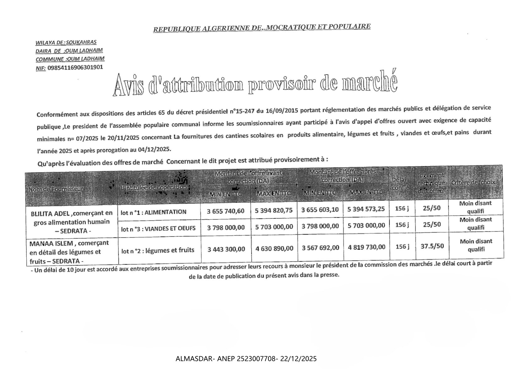 AVIS D'ATTRIBUTION PROVISOIREDE MARCHE***