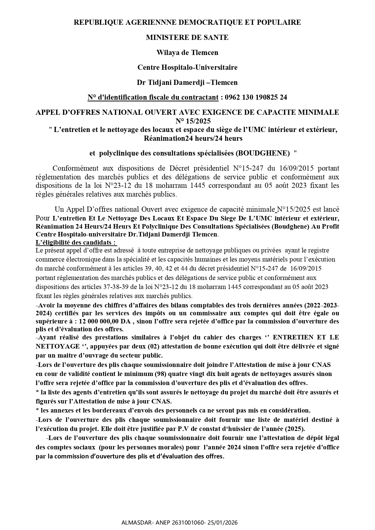 APPEL D’OFFRES NATIONAL OUVERT AVEC EXIGENCE DE CAPACITE MINIMALE   N° 15/2025