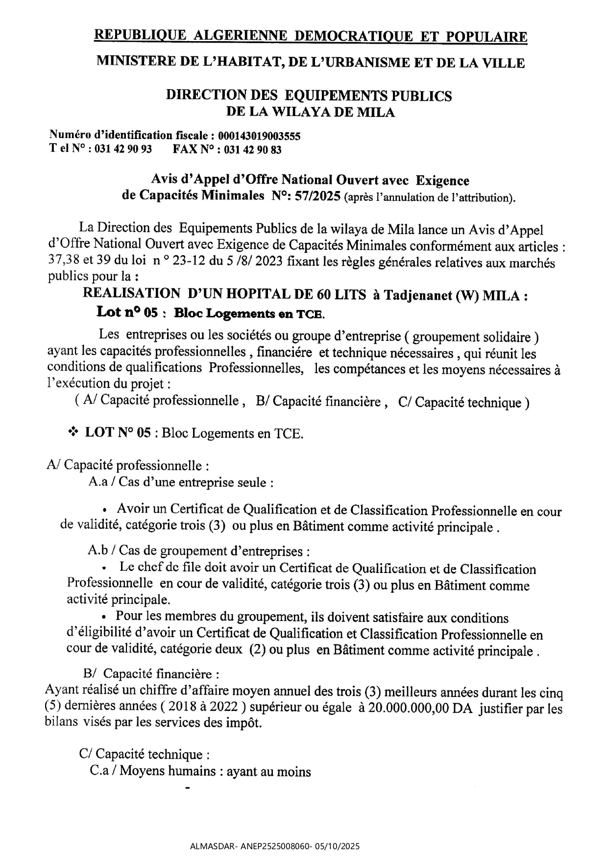 AVIS DAPPEL DOFFRE NATIONAL OUVERT AVEC EXIGENCE DE CAPACITE MINIMALES N° 57/2025 APRES L'ANNULATION DE L'ATRRIBUTION