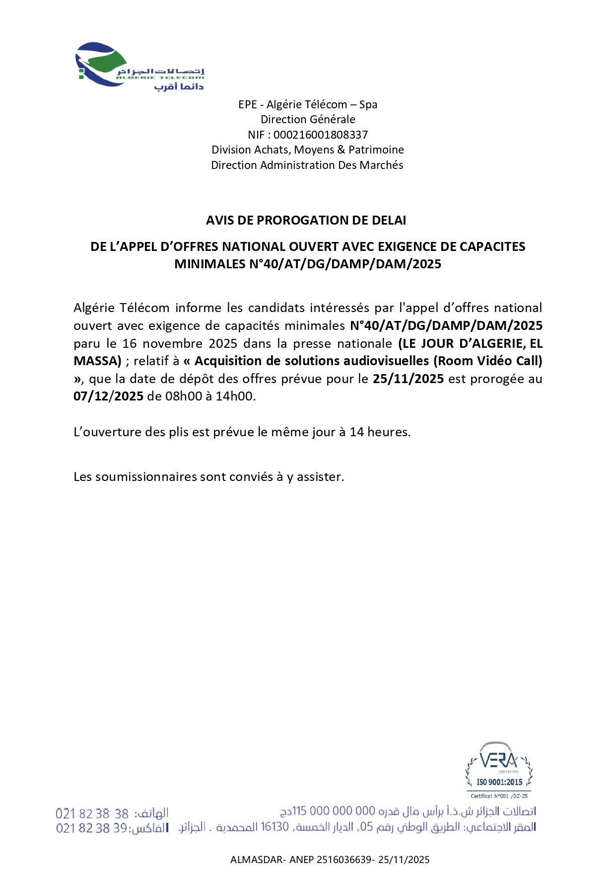 avis de prorogation de delai de l'appel d'offres national ouvert avec exigence de capacites minimales n 40/2025