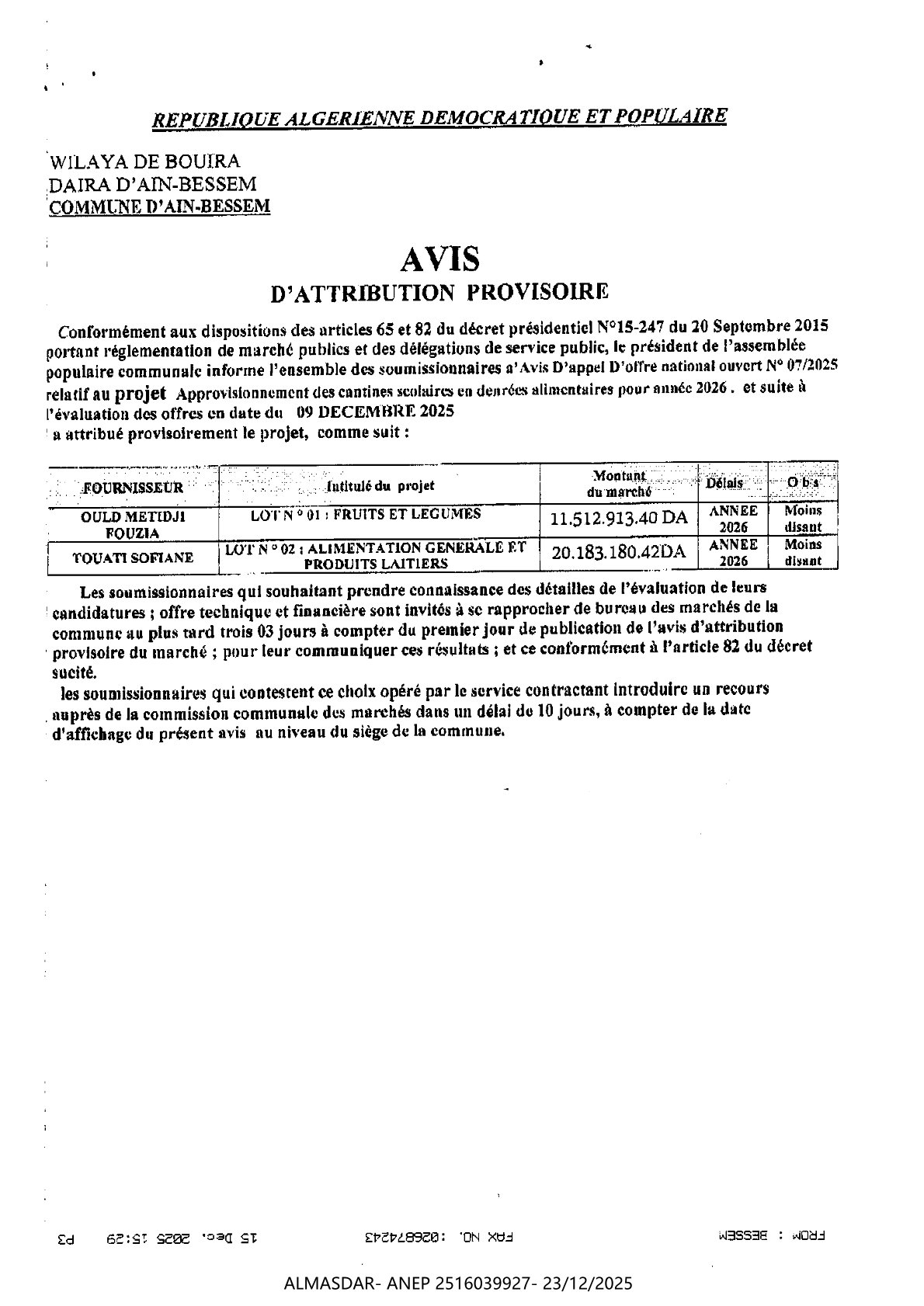 AVIS D'ATTRIBUTION PROVISOIRE***