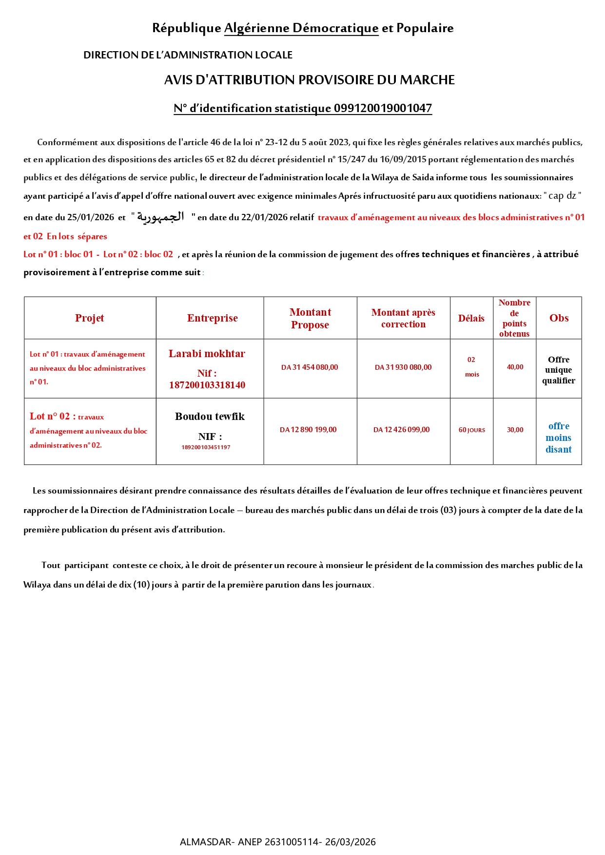 **AVIS D'ATTRIBUTION PROVISOIRE DU MARCHE*