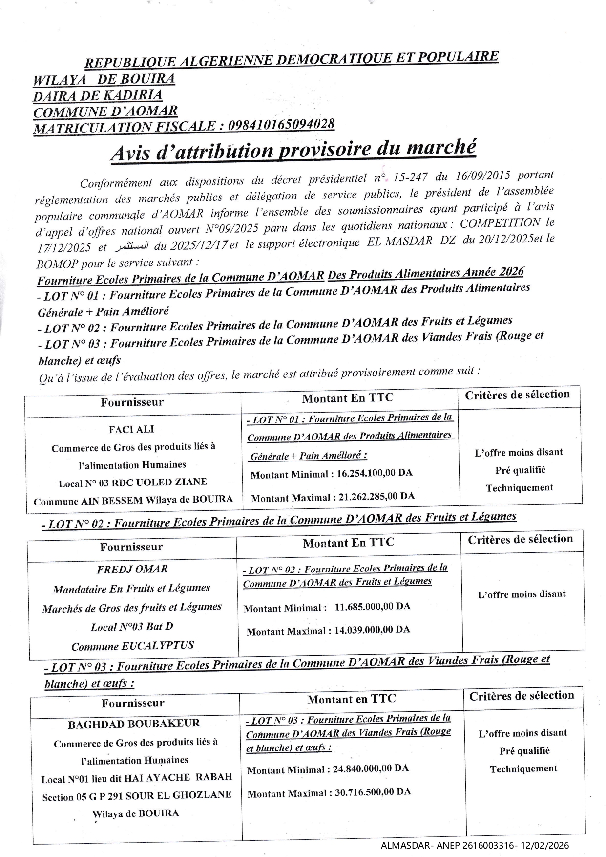 *****AVIS D'ATTRIBUTION PROVISOIRE DE MARCHE*