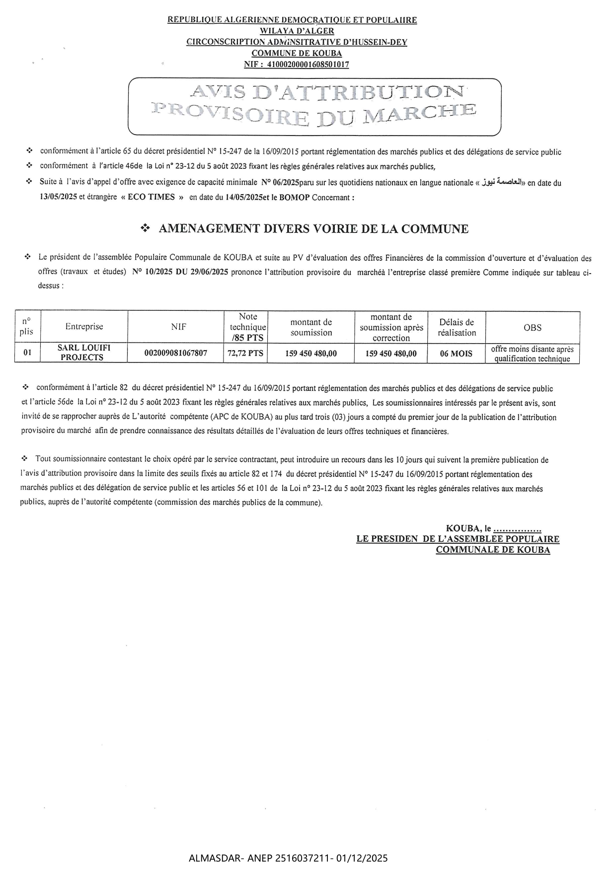 AVIS D'ATTRIBUTION PROVISOIRE DU MARCHE*