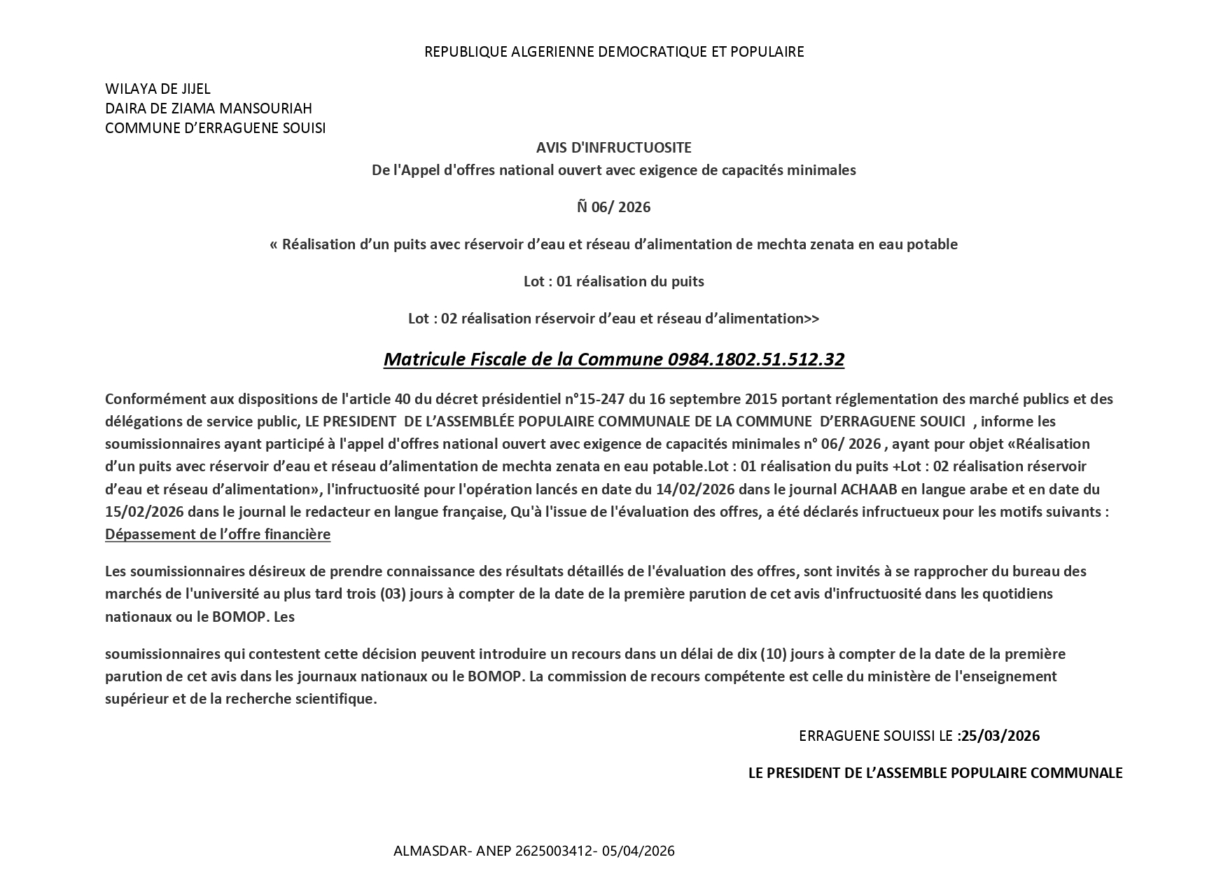 AVIS D'INFRUCTUOSITE  De l'Appel d'offres national ouvert avec exigence de capacités minimales  Ñ 06/ 2026