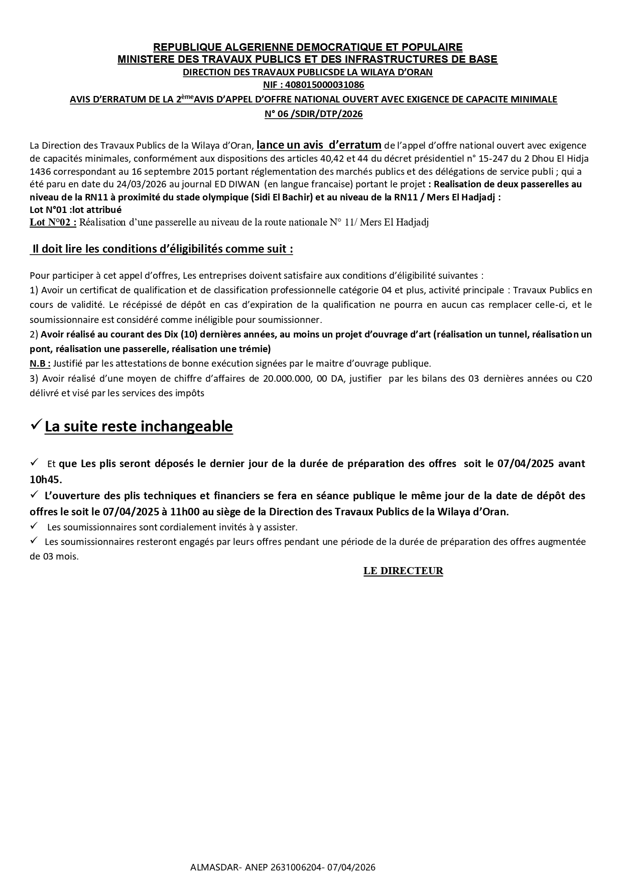 AVIS D’ERRATUM DE LA 2èmeAVIS D’APPEL D’OFFRE NATIONAL OUVERT AVEC EXIGENCE DE CAPACITE MINIMALE  N° 06 /SDIR/DTP/2026