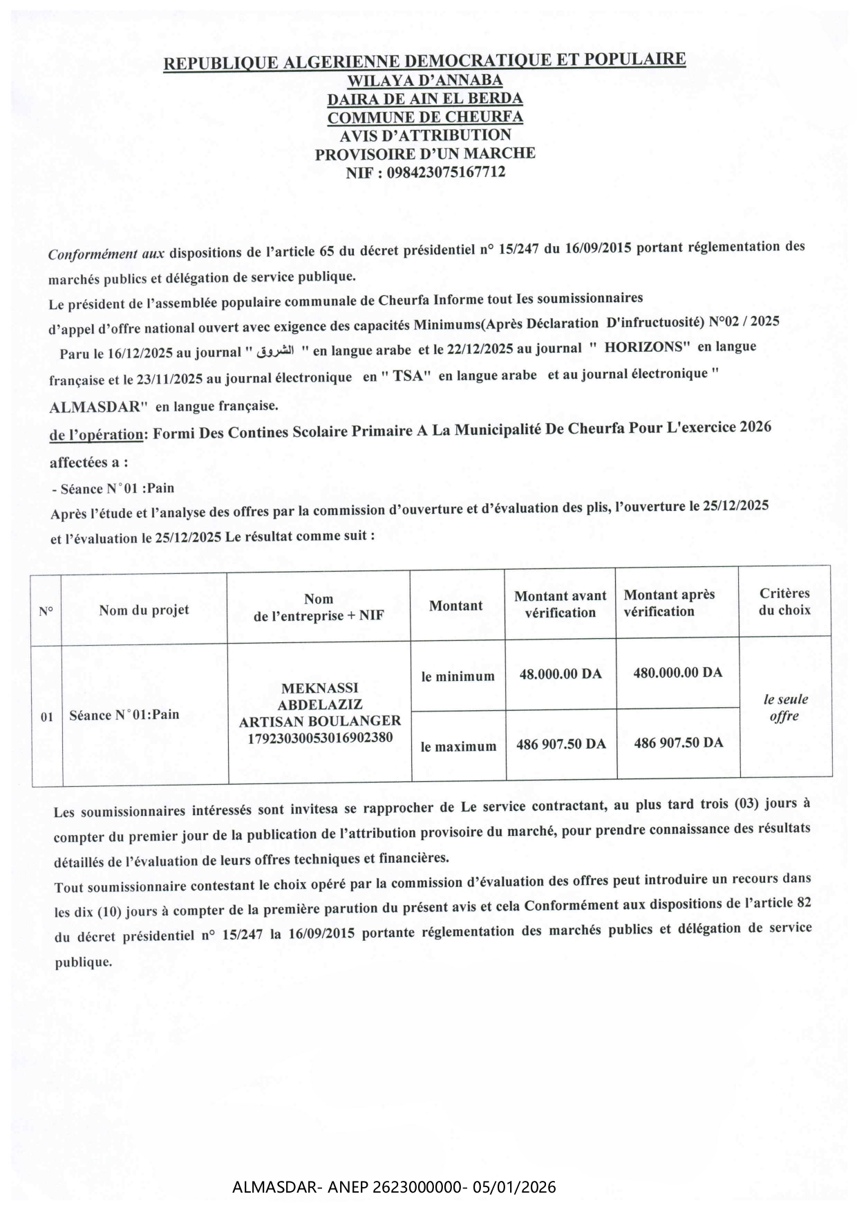 /*AVIS D'ATTRIBUTION PROVISOIRE D'UN MARCHE/*