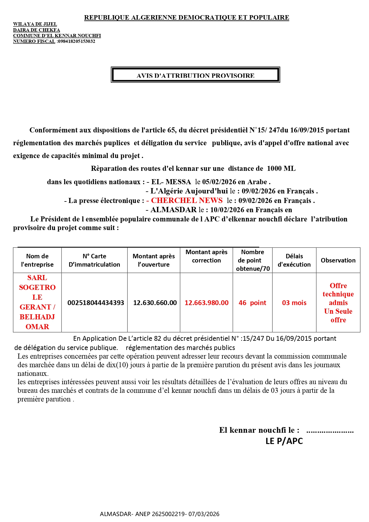AVIS D'ATTRIBUTION PROVISOIRE -*