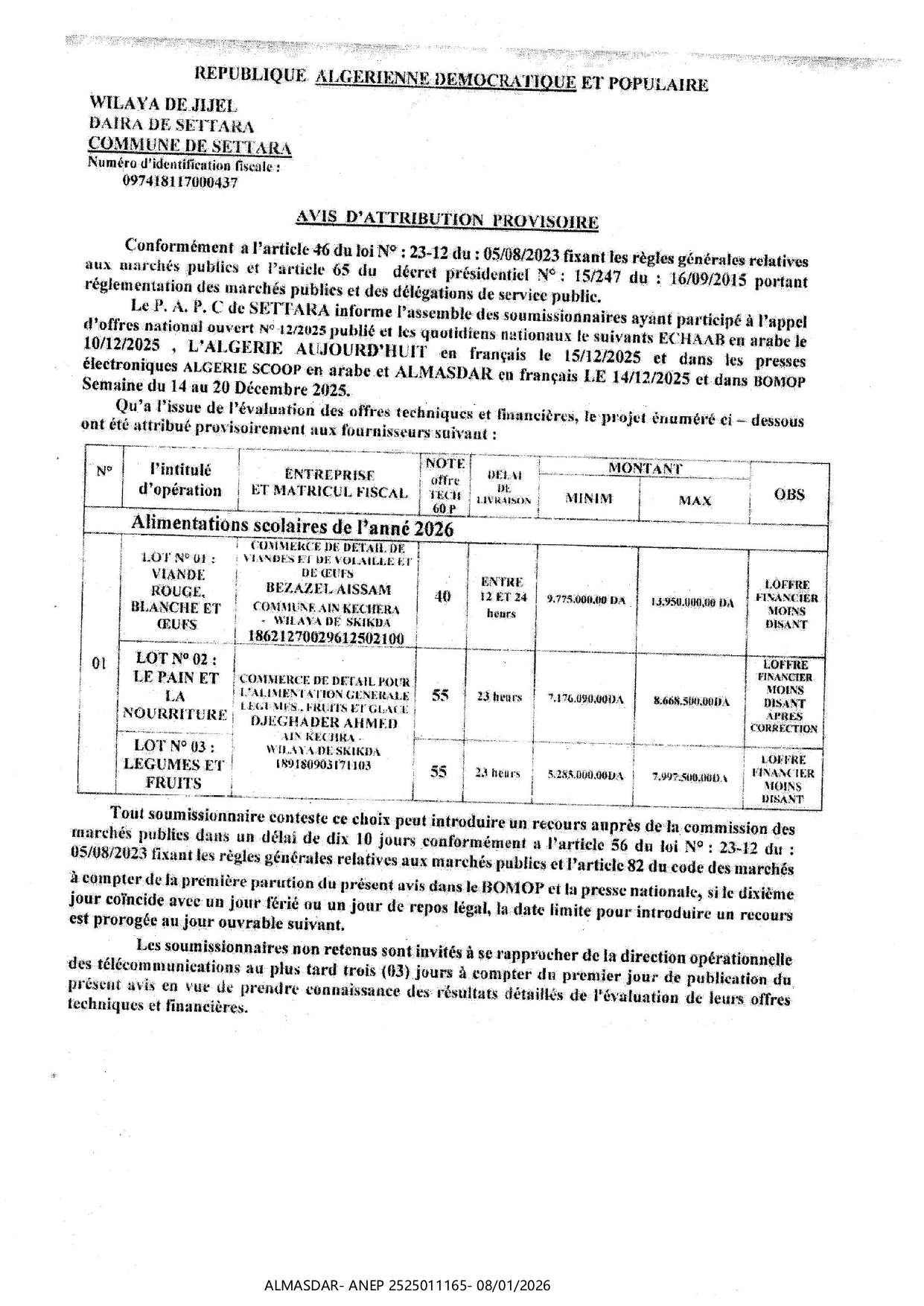 **AVIS D'ATTRIBUTION PROVISOIRE***