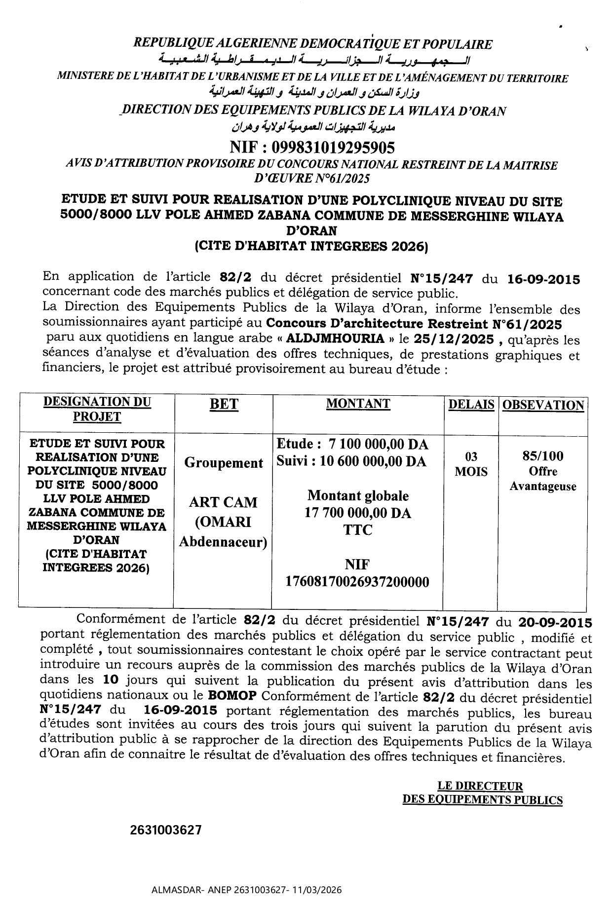 AVIS D'ATTRIBUTION PROVISOIRE DU CONCOURS NATIONAL RESTREINT DE LA MAITRISE  D'OEUVRE N 61/2025