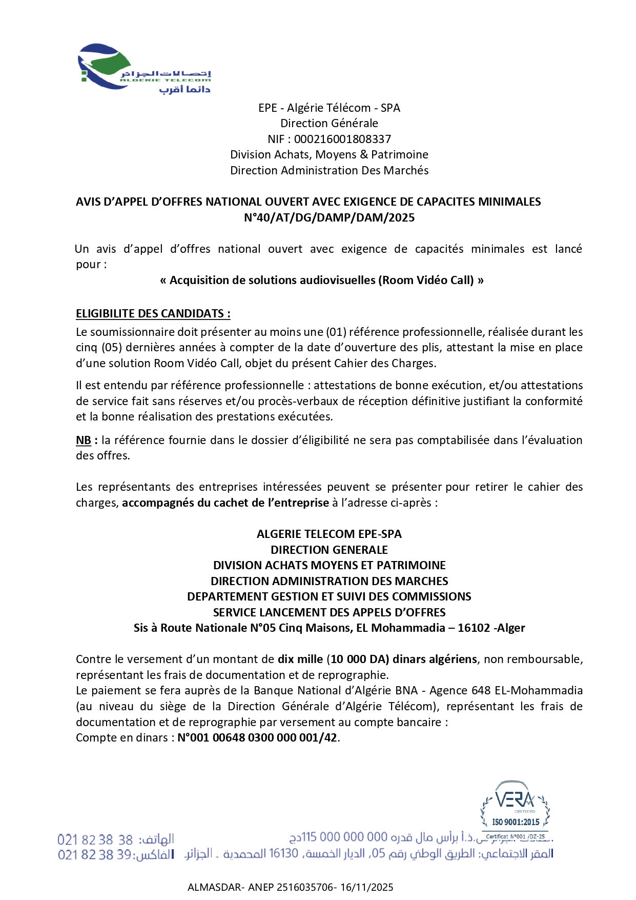 AVIS D’APPEL D’OFFRES NATIONAL OUVERT AVEC EXIGENCE DE CAPACITES MINIMALES N°40/AT/DG/DAMP/DAM/2025 