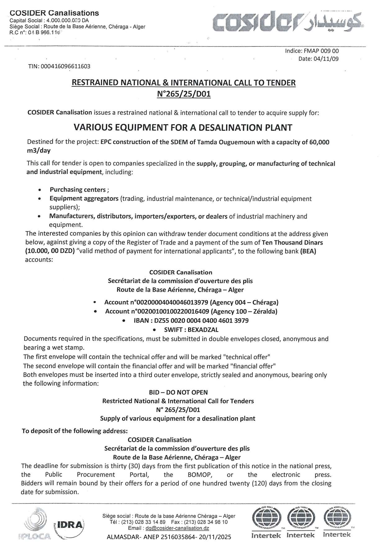 RESTRAINED NATIONAL 1 INTERNATIONAL CALL TO TENDER N 265/25/D01