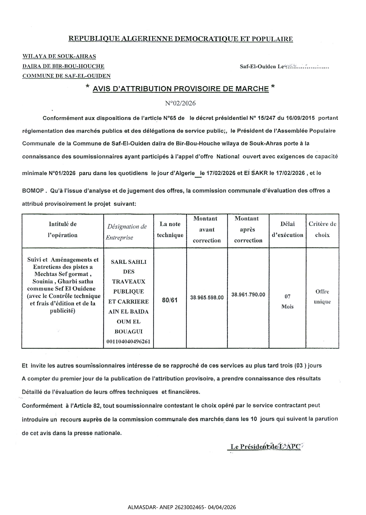 * AVIS D'ATTRIBUTION PROVISOIRE DE MARCHE* 